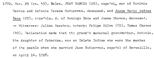 An extract and translation of a 1772 Belén, New Mexico, amonestación providing invaluable details about the groom Juan García, including that his mother is deceased and he has Native American ancestry from the Pueblo de Isleta.