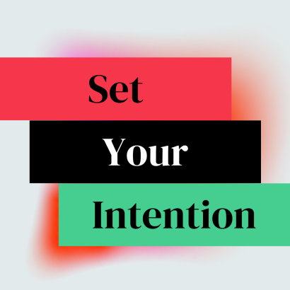 Set Your Intention
