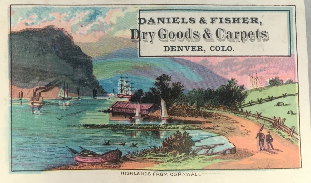 Advertising card for Daniels & Fisher. Part of the Advertising Card Scrapbook (WH7)
