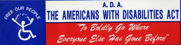 ADAPT Bumper sticker supporting the Disability Rights movement. From the Wade and Molly Blank Papers (WH2283), Box: 8, Folder 20
