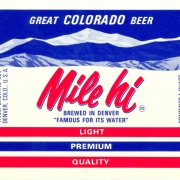 Mile Hi Premium label, circa 1963. Ephemera Collection, WH2026