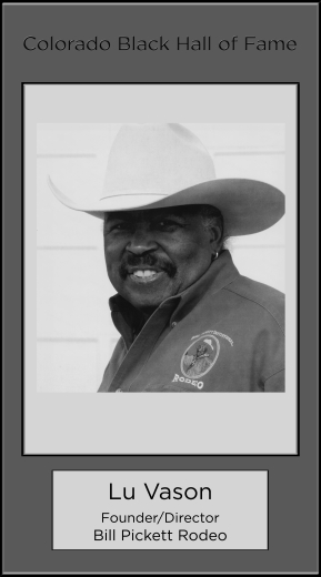 Lu Vason, Founder/Director Bill Pickett Rodeo