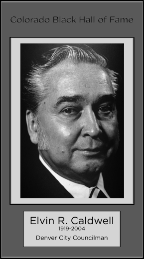Elvin R. Caldwell, 1919-2004, Denver City Councilman