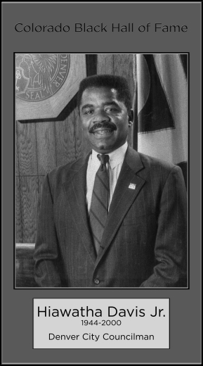 Hiawatha Davis Jr., 1944-2000, Denver City Councilman