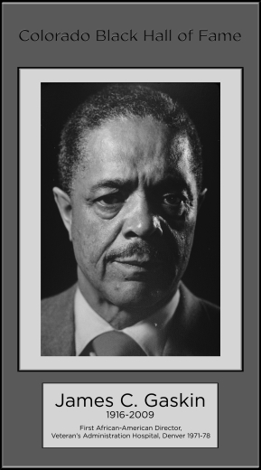 James C. Gaskin, 1916-2009, First African American Director, Veterans Administration Hospital, Denver 1971-78