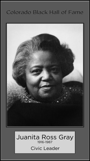 Juanita Ross Gray, 1915-1987, Civic Leader