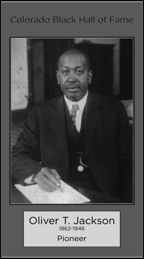 Oliver T. Jackson, 1862-1946, Pioneer