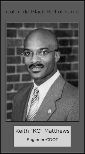 Keith "KC" Matthews, Engineer-CDOT