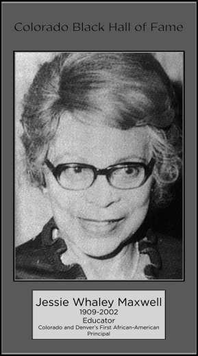 Jessie Whaley Maxwell, 1909-2002, Educator, Colorado and Denver's First African American Principal