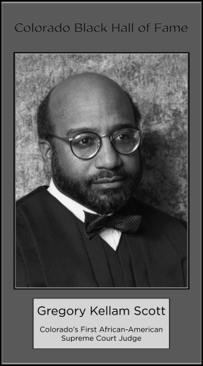 Gregory Kellam Scott, Colorado's First African-American Supreme Court Judge