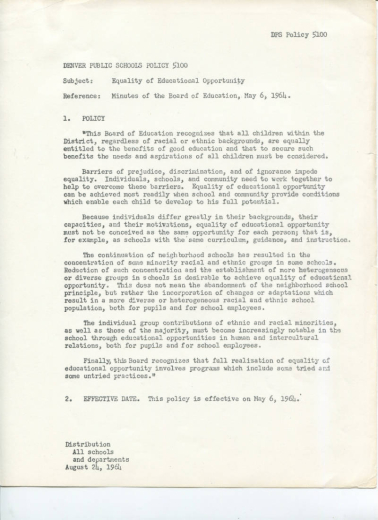 A 1964 policy encouraging equality of schools - like the Noel Resolution, this policy was overturned until the Supreme Court ruling in the Keyes Case